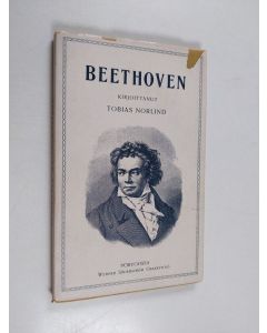 Kirjailijan Tobias Norlind käytetty kirja Beethoven