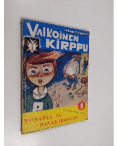 Kirjailijan Dean Carrol käytetty kirja Valkoinen kirppu 1 : Punapää ja pankkirosvot