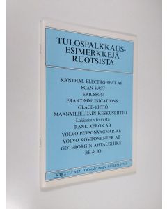 käytetty teos Tulospalkkausesimerkkejä Ruotsista