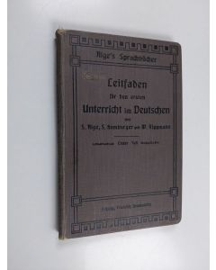 Kirjailijan S. Alge käytetty kirja Leitfaden für den ersten Unterricht im Deutschen Teil 1