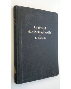 Kirjailijan H. Schwerdt käytetty kirja Lehrbuch der Nomographie : auf abbildungsgeometrischer Grundlage