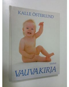 Kirjailijan Kalle Österlund käytetty kirja Vauvakirja