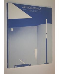 Tekijän Mirja Vallisaari  käytetty kirja Ars sacra fennica : aikamme taide kirkossa = vår tids kyrkokonst = sacral art in our times