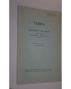 Tekijän Siine Schauman  käytetty kirja Terra hakemisto : 1929-1953 vuosikerrat 41-65