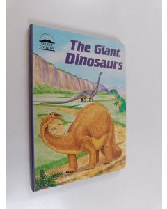 käytetty kirja The giant dinosaurs
