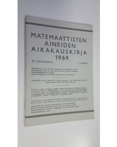 käytetty teos Matemaattisten aineiden aikakauskirja 1969 1. vihko