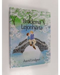Kirjailijan Astrid Lindgren käytetty kirja Bröderna Lejonhjärta