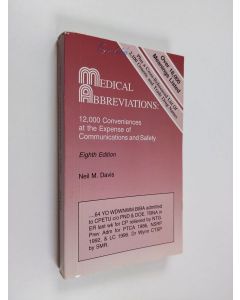 Kirjailijan Neil M. Davis käytetty kirja Medical abbreviations : 12 000 conveniences at the expense of communications and safety