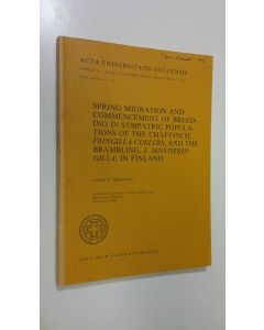 Kirjailijan Aarne V. Mikkonen käytetty kirja Spring migration and commencement of breeding in sympatric populations of the Chaffinch, Fringilla coelebs, and the Brambling, F. montifringilla, in Finland