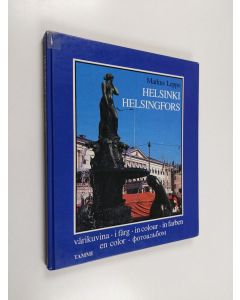 Kirjailijan Markus Leppo käytetty kirja Helsinki värikuvina Helsingfors i färg = Helsinki in colour = Helsinki in Farben = Helsinki en color = Helsinki - fotoalbom