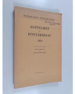 Tekijän Emil Öhmann  & Esko Suomalainen  käytetty kirja Esitelmät ja pöytäkirjat 1956