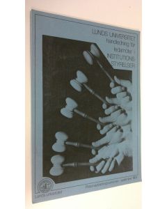 käytetty teos Lunds Universitet handledning för ledamöter i institutionsstyrelser : Personalutbildningssektionen september 1984