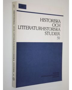 käytetty kirja 467 Historiska och litteraturhistoriska studier 50