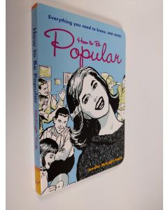 Kirjailijan Jennifer McKnight-Trontz käytetty kirja How to Be Popular - Everything You Need to Know, and More!
