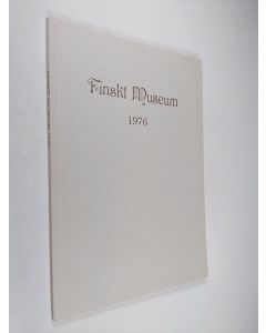 käytetty kirja Finskt museum 1976
