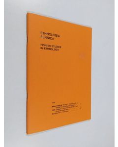 käytetty teos Ethnologia Fennica :; Finnish studies in ethnology, Vol. 9 - 1979