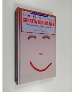 Kirjailijan Görel Kristina Näslund käytetty kirja Skratta och må bra : En bok om humor och glädje