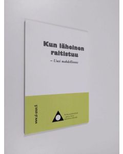 käytetty kirja Kun läheinen raitistuu : uusi mahdollisuus