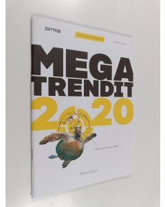 Kirjailijan Mikko Dufva käytetty teos Megatrendit 2020
