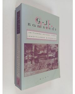 Kirjailijan G. J. Ramstedt käytetty kirja Seitsemän retkeä itään ; Lähettiläänä Nipponissa (yhteisnide)