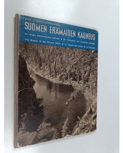 Kirjailijan Esko ja Paavo Suomalainen käytetty kirja Suomen erämaiden kauneus : kuvia Kuusamosta ja Sallasta