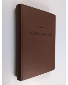 käytetty kirja Lärobok i navigation för flottans undervisningsanstalter och navigationsskolorna