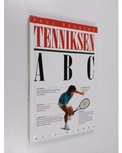 Kirjailijan Paul Douglas käytetty kirja Tenniksen ABC