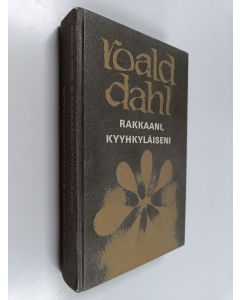 Kirjailijan Agatha Christie & Roald Dahl käytetty kirja Rakkaani, kyyhkyläiseni ; Paddingtonista 16.50