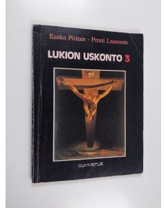 käytetty kirja Lukion uskonto. 3 : Kirkon historia / Kauko Pirinen, Pentti Laasonen ; [piirrokset: Teuvo Kaipainen]