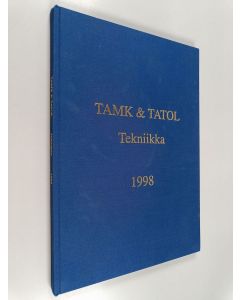 käytetty kirja TAMK & TATOL tekniikka 1998