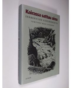 Tekijän Mauri Soikkanen  käytetty kirja Kairassa sattuu aina : Eränkävijän vuosirenkaita