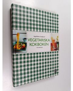 Kirjailijan Inga-Britta Sundqvist käytetty kirja Vegetariska kokboken : grundkokbok