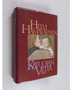 Kirjailijan Helvi Hämäläinen käytetty kirja Katuojan vettä