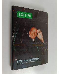 Kirjailijan Sven-Ivan Sundqvist käytetty kirja Exit PG