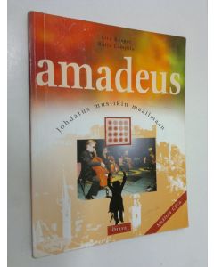 Kirjailijan Eira Kasper käytetty kirja Amadeus : johdatus musiikin maailmaan