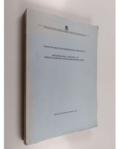 Kirjailijan Finnland. Yritysverotustoimikunta käytetty kirja Yritysverotustoimikunnan mietintö