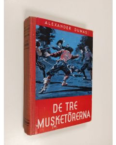 Kirjailijan Alexandre Dumas käytetty kirja De tre musketörerna