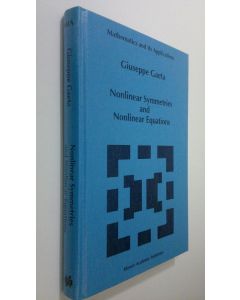 Kirjailijan Giuseppe Gaeta käytetty kirja Nonlinear Symmetries and Nonlinear Equations