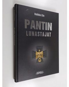 Kirjailijan Veikko Elo käytetty kirja Pantin lunastajat