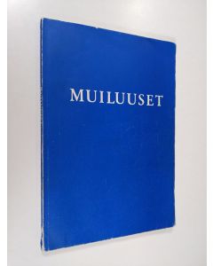 käytetty kirja Muiluuset : Muilu-suvun sukukirja