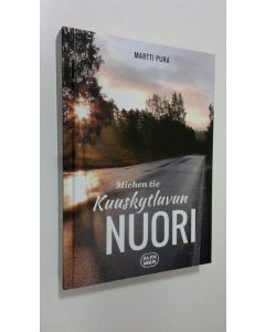 Kirjailijan Martti Pura uusi kirja Miehen tie : kuuskytluvun nuori (UUSI)