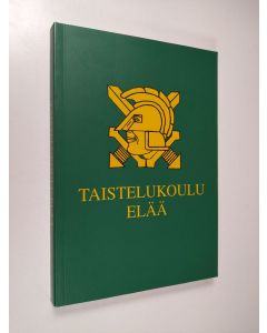 käytetty kirja Taistelukoulu elää