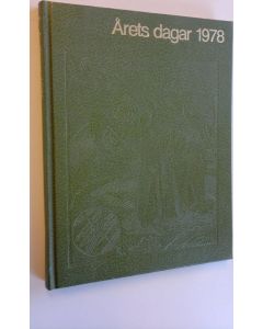 käytetty kirja Årets dagar : Värt att veta värt att minnas kring 1978 (UUSI)