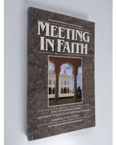 käytetty kirja Meeting in faith : twenty years of Christian-Muslim conversations sponsored by the World Council of Churches