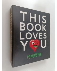 Kirjailijan PewDiePie käytetty kirja This book loves you