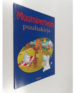 Kirjailijan Tove Jansson & Agneta Wallgren käytetty teos Muumiperheen puuhakirja