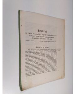 käytetty kirja Berättelse om hvad af styrelsen blifvit tillgjordt för jordbrukets och dess binäringars befrämjande samt kommunikationernas förbättrande i Finland åren 1877-1887