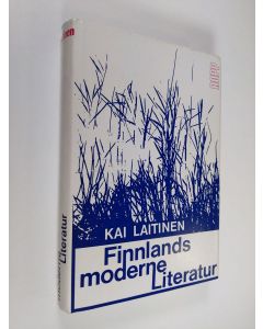 Kirjailijan Kai Laitinen käytetty kirja Finnlands moderne Literatur