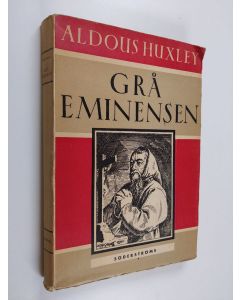 Kirjailijan Aldous; Olzon Huxley käytetty kirja Grå eminensen