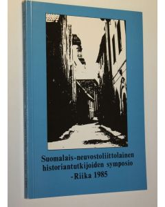 Tekijän Rauno ym. Enden  käytetty kirja Suomalais-neuvostoliittolainen historiantutkijoiden symposium : Riika 1.-7.12.1985